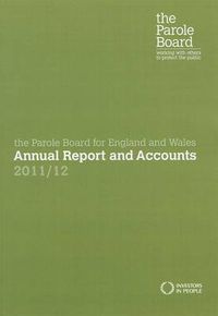 Cover image for The Parole Board for England and Wales annual report and accounts 2011/12