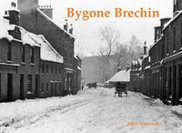 Cover image for Bygone Brechin