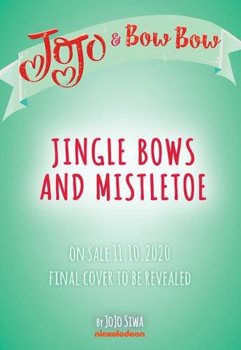 Cover image for Jingle Bows and Mistletoe: Jojo and Bowbow Super Special