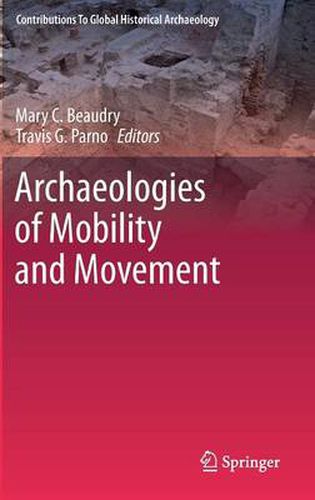 Cover image for Archaeologies of Mobility and Movement