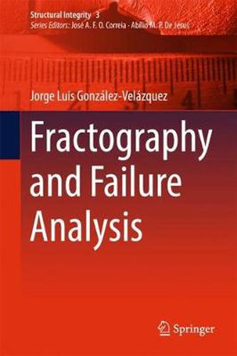 Cover image for Fractography and Failure Analysis