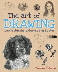 Cover image for The Art of Drawing: Create Stunning Artworks Step by Step