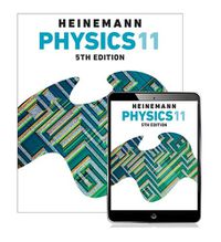 Cover image for Heinemann Physics 11 Student Book with eBook + Assessment