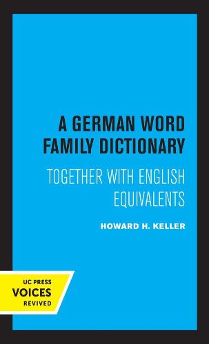 Cover image for A German Word Family Dictionary: Together with English Equivalents