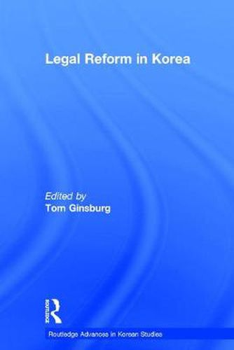 Cover image for Legal Reform in Korea