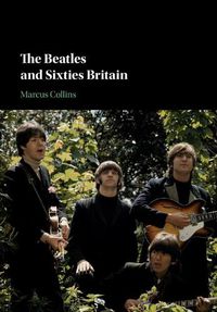 Cover image for The Beatles and Sixties Britain