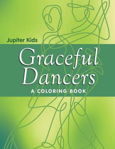 Cover image for Graceful Dancers (A Coloring Book)