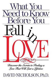 Cover image for What You Need to Know before You Fall in Love