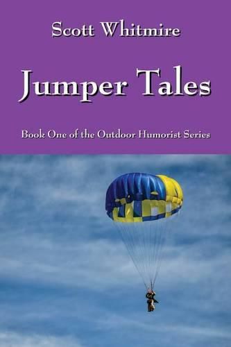 Cover image for Jumper Tales: Book One of the Outdoor Humorist Series