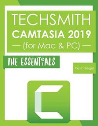 Cover image for TechSmith Camtasia 2019: The Essentials