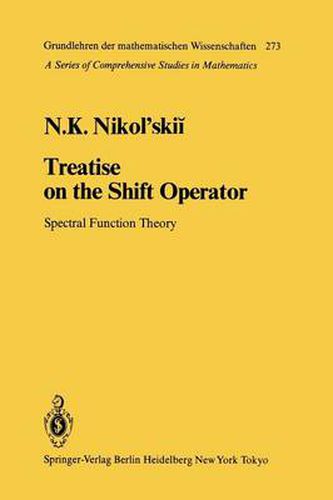 Cover image for Treatise on the Shift Operator: Spectral Function Theory