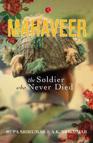 Cover image for Mahaveer: The Soldier Who Never Died