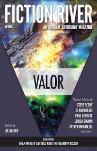 Cover image for Fiction River: Valor