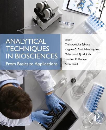 Cover image for Analytical Techniques in Biosciences: From Basics to Applications