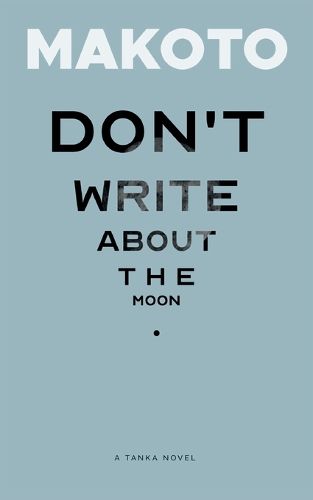 Cover image for Don't Write About the Moon