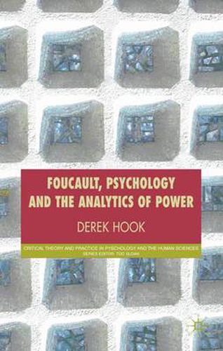 Cover image for Foucault, Psychology and the Analytics of Power