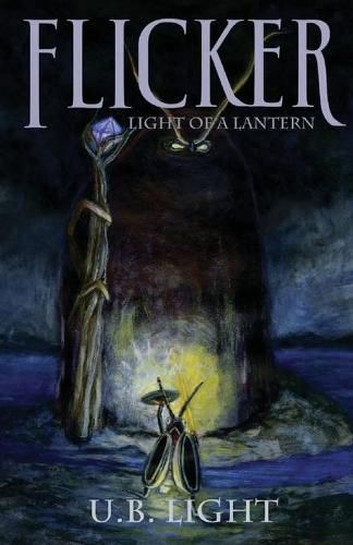 Cover image for Flicker: Light of a Lantern