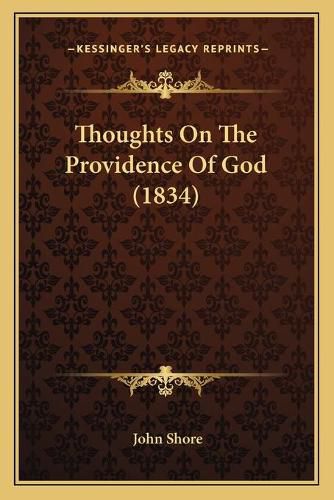 Thoughts on the Providence of God (1834)