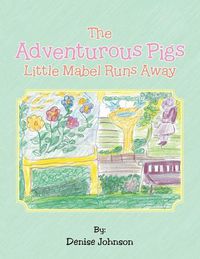 Cover image for The Adventurous Pigs