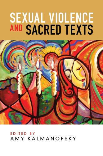 Sexual Violence and Sacred Texts