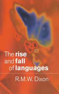 Cover image for The Rise and Fall of Languages