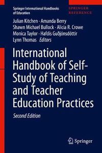 Cover image for International Handbook of Self-Study of Teaching and Teacher Education Practices