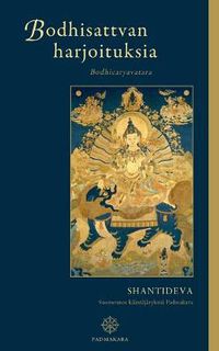 Cover image for Bodhisattvan harjoituksia: Bodhicaryavatara
