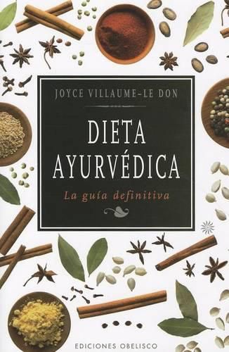 Cover image for Dieta Ayurvedica: La Guia Definitiva