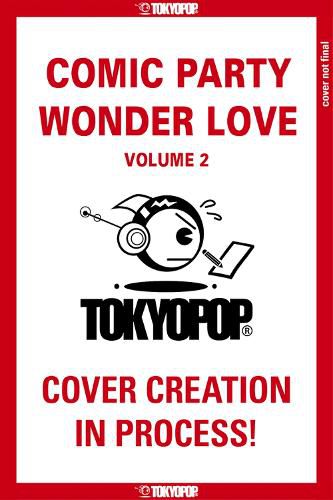 Cover image for Comic Party Wonder Love, Volume 2