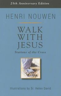Cover image for Walk with Jesus: Stations of the Cross