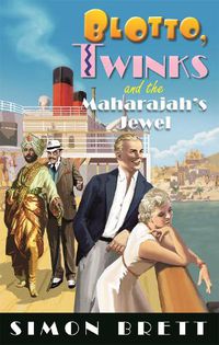 Cover image for Blotto, Twinks and the Maharajah's Jewel