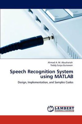 Cover image for Speech Recognition System Using MATLAB