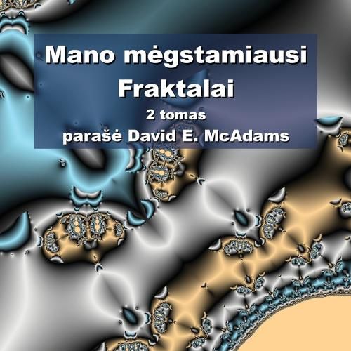 Cover image for Mano megstamiausi Fraktalai