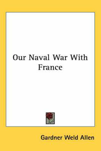 Our Naval War with France