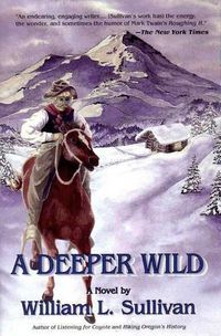 Cover image for A Deeper Wild