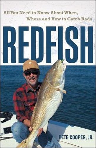 Cover image for Redfish: All You Need to Know About When, Where and How to Catch Reds