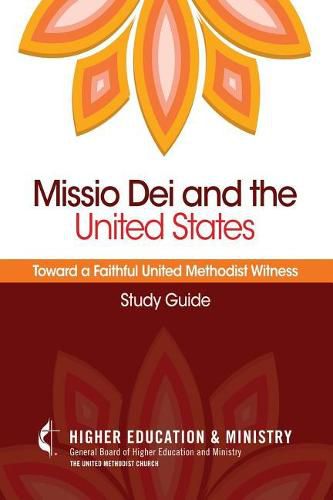 Cover image for Missio Dei and the United States: Toward a Faithful United Methodist Witness (Study Guide)