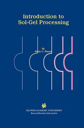 Cover image for Introduction to Sol-Gel Processing