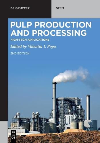 Cover image for Pulp Production and Processing: High-Tech Applications