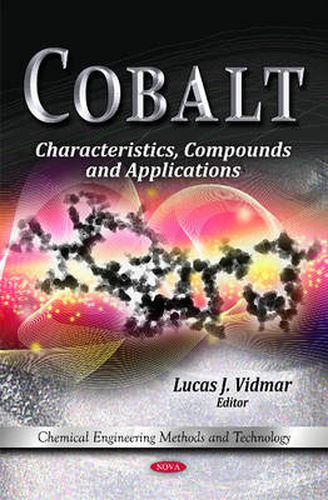 Cover image for Cobalt: Characteristics, Compounds & Applications