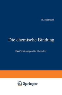 Cover image for Die Chemische Bindung