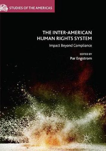 Cover image for The Inter-American Human Rights System: Impact Beyond Compliance