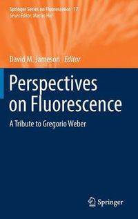 Cover image for Perspectives on Fluorescence: A Tribute to Gregorio Weber