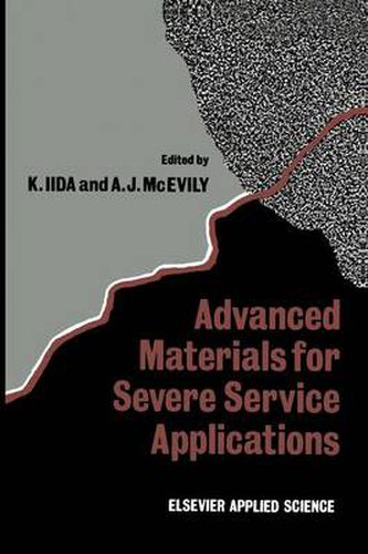Cover image for Advanced Materials for Severe Service Applications