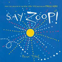 Cover image for Say Zoop!