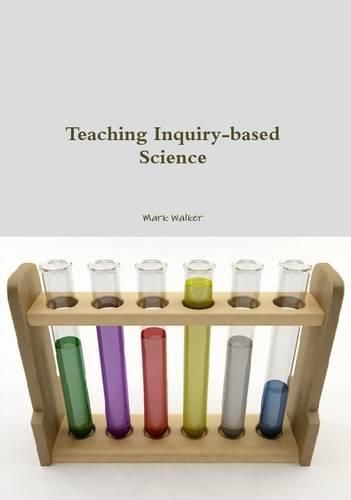 Teaching Inquiry-Based Science