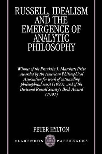 Cover image for Russell, Idealism and the Emergence of Analytic Philosophy