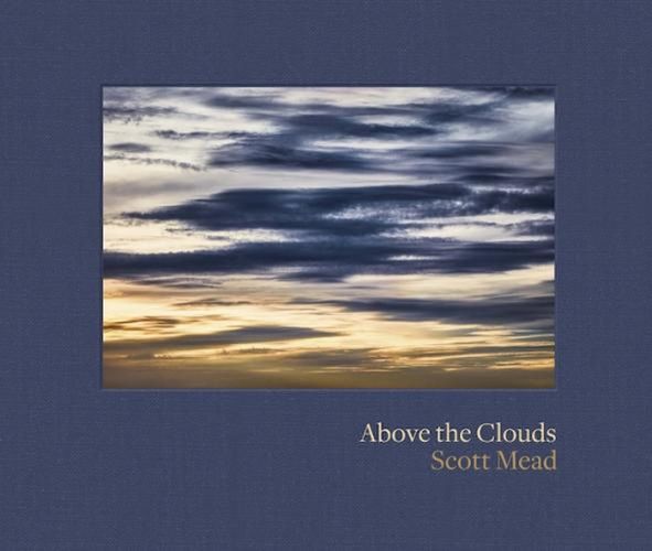 Cover image for Above the Clouds: Scott Mead