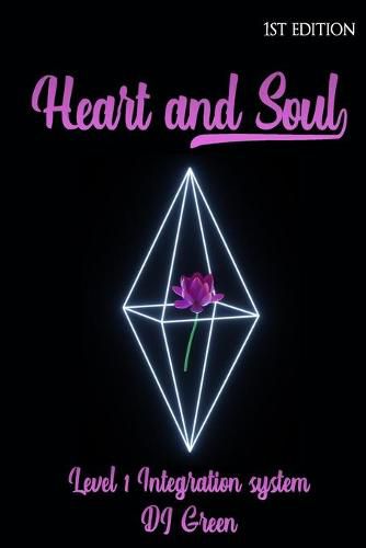 Cover image for Heart and soul of the integration system level 1