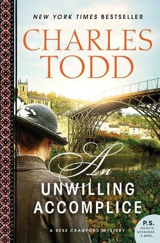 Cover image for An Unwilling Accomplice: A Bess Crawford Mystery